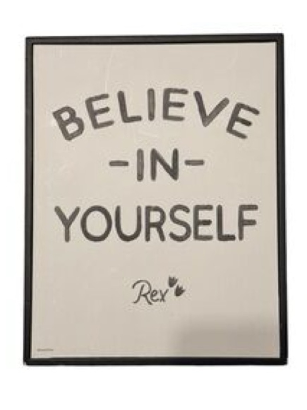 “Believe In Yourself” Wall Sign